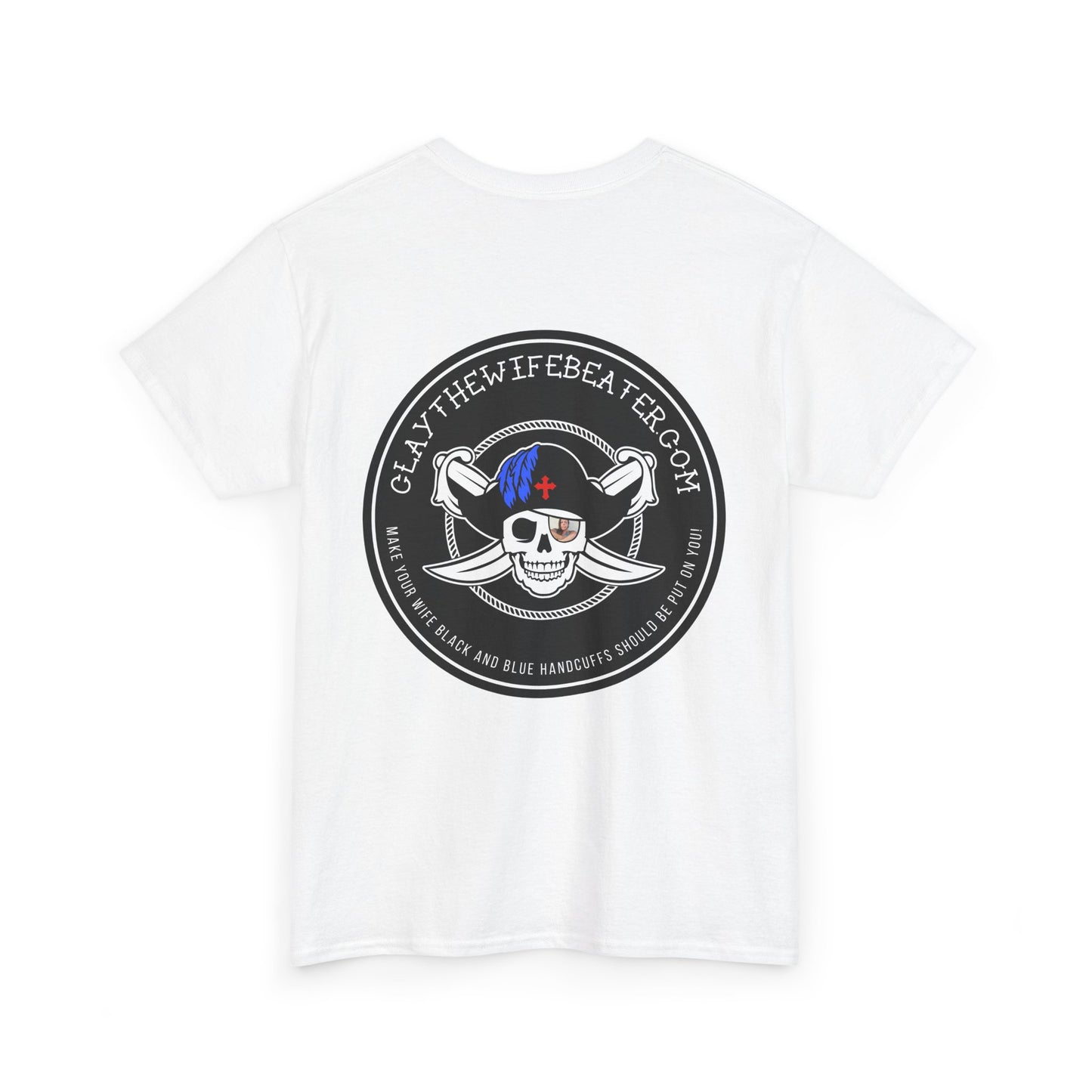 Handcuffs Should Be Put On You! | Unisex Heavy Cotton Tee