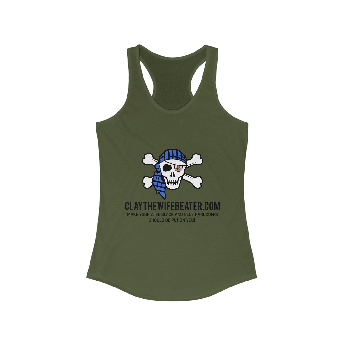 Handcuffs Should Be Put On You! Women's Ideal Racerback Tank